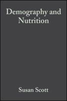 Demography and Nutrition: Evidence from Historical and Contemporary Populations 0632059834 Book Cover