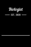 Biologist EST. 2020: Blank Lined Notebook Journal 169341452X Book Cover