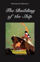 The Building of the Ship 1553690710 Book Cover