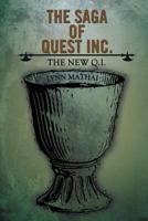 The Saga of Quest Inc.: The New Q.I. 148171760X Book Cover