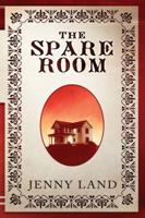The Spare Room 193840601X Book Cover