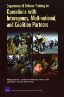 Department of Defense Training for Operations With Interagency, Multinational, and Coalition Partners 2008 0833045040 Book Cover