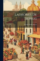 Ladrones de Tierras 102208304X Book Cover