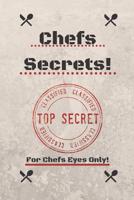 Chefs Secrets! 1076235271 Book Cover