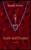 Souls and Destiny B0BFLG93DP Book Cover