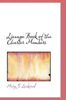 Lineage Book of the Charter Members 1016951787 Book Cover
