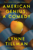 American Genius: A Comedy 1593763115 Book Cover