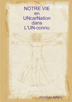 notre vie en incarnation 0244638942 Book Cover