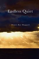 Endless Quiet 1539879356 Book Cover