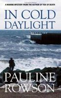 In Cold Daylight (Marine Mysteries) 0955098211 Book Cover