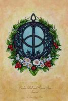 Chalice Well and Rowan Tree Journal: This journal features a beautiful image by artist Jane Starr Weils on the cover. Pages are lined on one side and ... book with your thoughts, words, and sketches. 1494466759 Book Cover