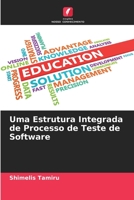 Uma Estrutura Integrada de Processo de Teste de Software 6205707772 Book Cover
