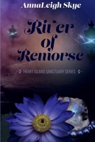 River of Remorse 1957903066 Book Cover