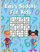 Sudoku facile pour les enfants: 300 �nigmes de sudoku pour enfants intelligents 9x9 avec solutions 1006857419 Book Cover