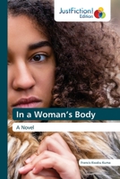 In a Woman’s Body: A Novel 6203578886 Book Cover