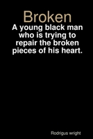 Broken 1794758100 Book Cover