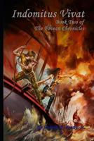 Indomitus Vivat 0979367964 Book Cover