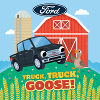 Ford: Truck, Truck, Goose! B0GLG7GPRQ Book Cover