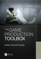 The Game Production Toolbox 1138341703 Book Cover