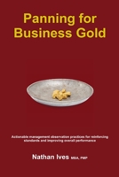 Panning for Business Gold 1329970683 Book Cover