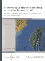Promoting Confidence Building Across the Taiwan Strait 0892065508 Book Cover