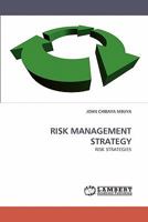 Risk Management Strategy: Risk Strategies 3838359224 Book Cover