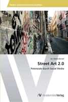 Street Art 2.0 3639493176 Book Cover