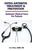 Osteoarthritis Treatment & Prevention: Authentic Medical Facts For Patients 1484055969 Book Cover