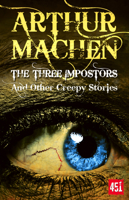 The Three Impostors; or, The Transmutations 0486460525 Book Cover