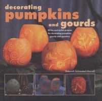 Decorating Pumpkins And Gourds 1906094721 Book Cover