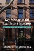 Key Strategies for Real Estate Investors: A Practical Guide to Investment Real Estate 173595490X Book Cover