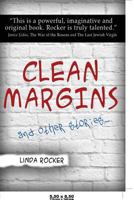 Clean Margins and Other Stories ... 1627870091 Book Cover