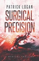 Surgical Precision 1096383144 Book Cover