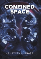 Confined Space B0G5ZYRM88 Book Cover