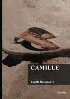 Camille (French Edition) 2414820683 Book Cover