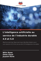 L'intelligence artificielle au service de l'industrie durable 4.0 et 5.0 (French Edition) 620808055X Book Cover