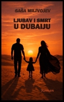 Ljubav i Smrt u Dubaiju 868994107X Book Cover