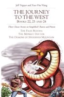 The Journey to the West, Books 22, 23 and 24: Three Classic Stories in Simplified Chinese and Pinyin 1952601878 Book Cover