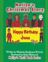 Maliya's Christmas Story B09NRXFQ5L Book Cover