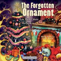 The Forgotten Ornament 1937592049 Book Cover