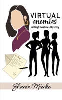 Virtual Enemies: A Beryl Swallows mystery 1519035748 Book Cover