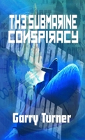 S.O.C.K - The Submarine Conspiracy 132991676X Book Cover