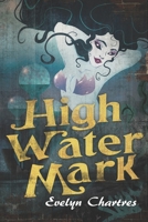 High Water Mark 1777448085 Book Cover