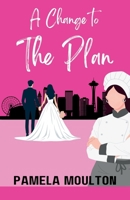 Change to the Plan 1737855666 Book Cover
