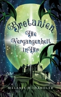 Brotanien: Die Vergangenheit in Dir 3347458370 Book Cover