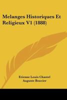 Melanges Historiques Et Religieux V1 (1888) 1166781402 Book Cover