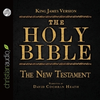 Holy Bible in Audio - King James Version: The New Testament B08XL9QGCB Book Cover