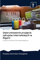 Uwarunkowania przyjęcia zakupów internetowych w Nigerii 6200946914 Book Cover