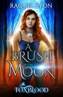 A Brush with the Moon 1503087840 Book Cover