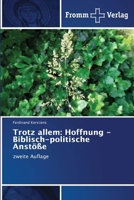 Trotz allem: Hoffnung - Biblisch-politische Anstöße 6138260430 Book Cover